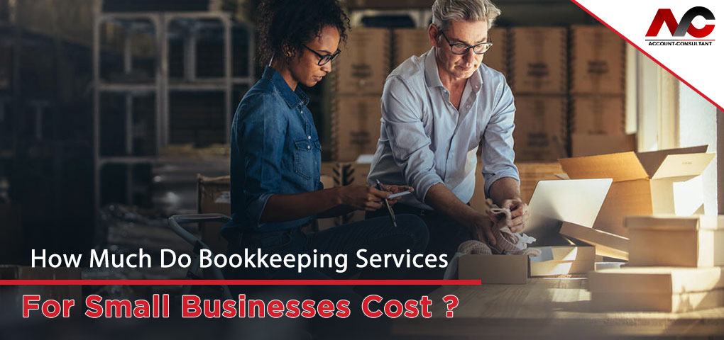 Bookkeeping Services for Small Businesses Cost