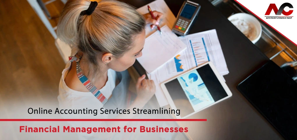 Online Accounting Services Streamlining Financial Management