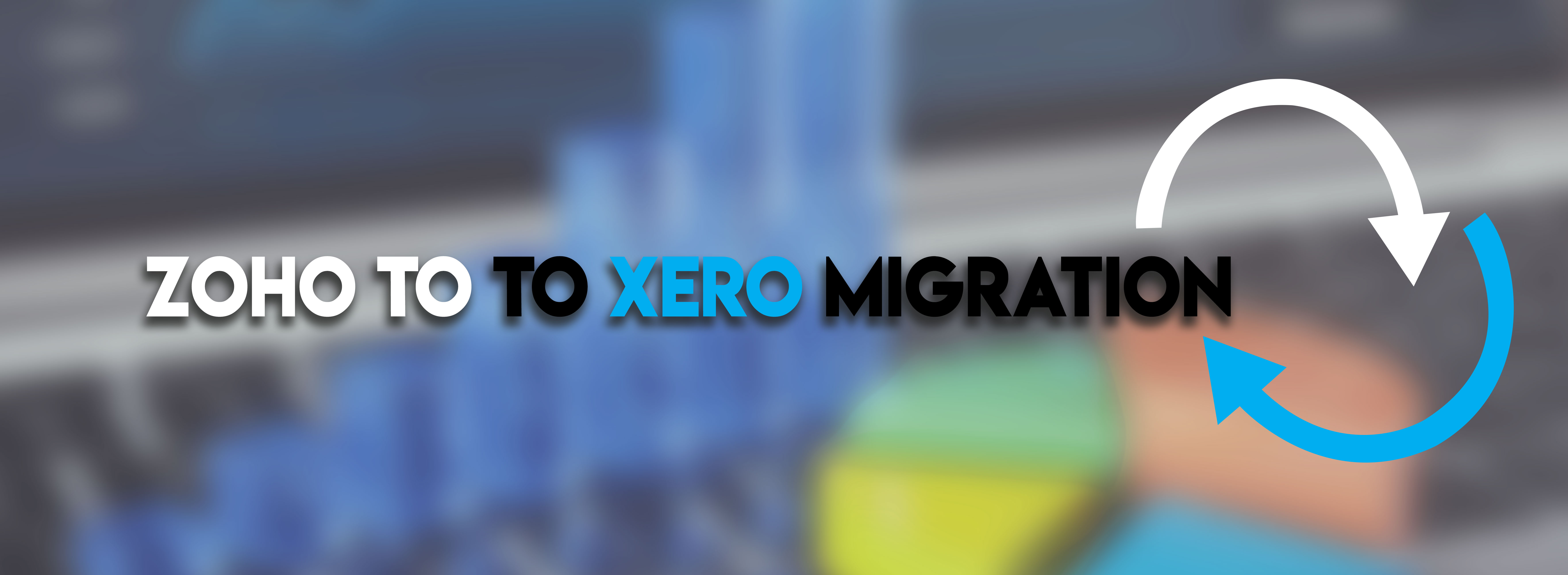 Zoho to to xero Migration